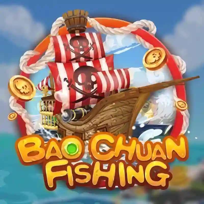Trò chơi Bao Chuan Fishing tại 898bet